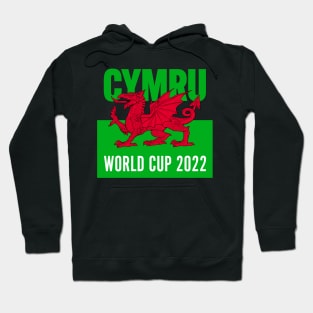 CYMRU WORLD CUP 2022 Hoodie
